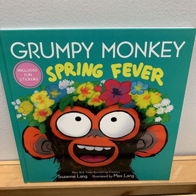 Grumpy Monkey Spring Fever